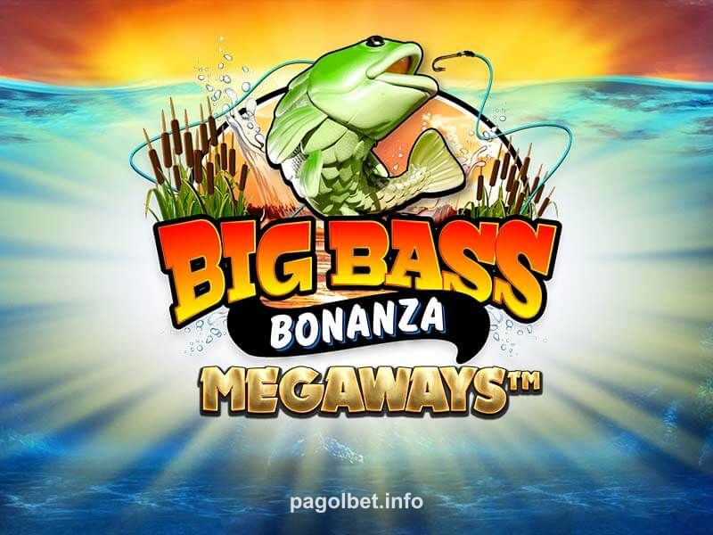 Big Bass Bonanza Megaways pagol bet